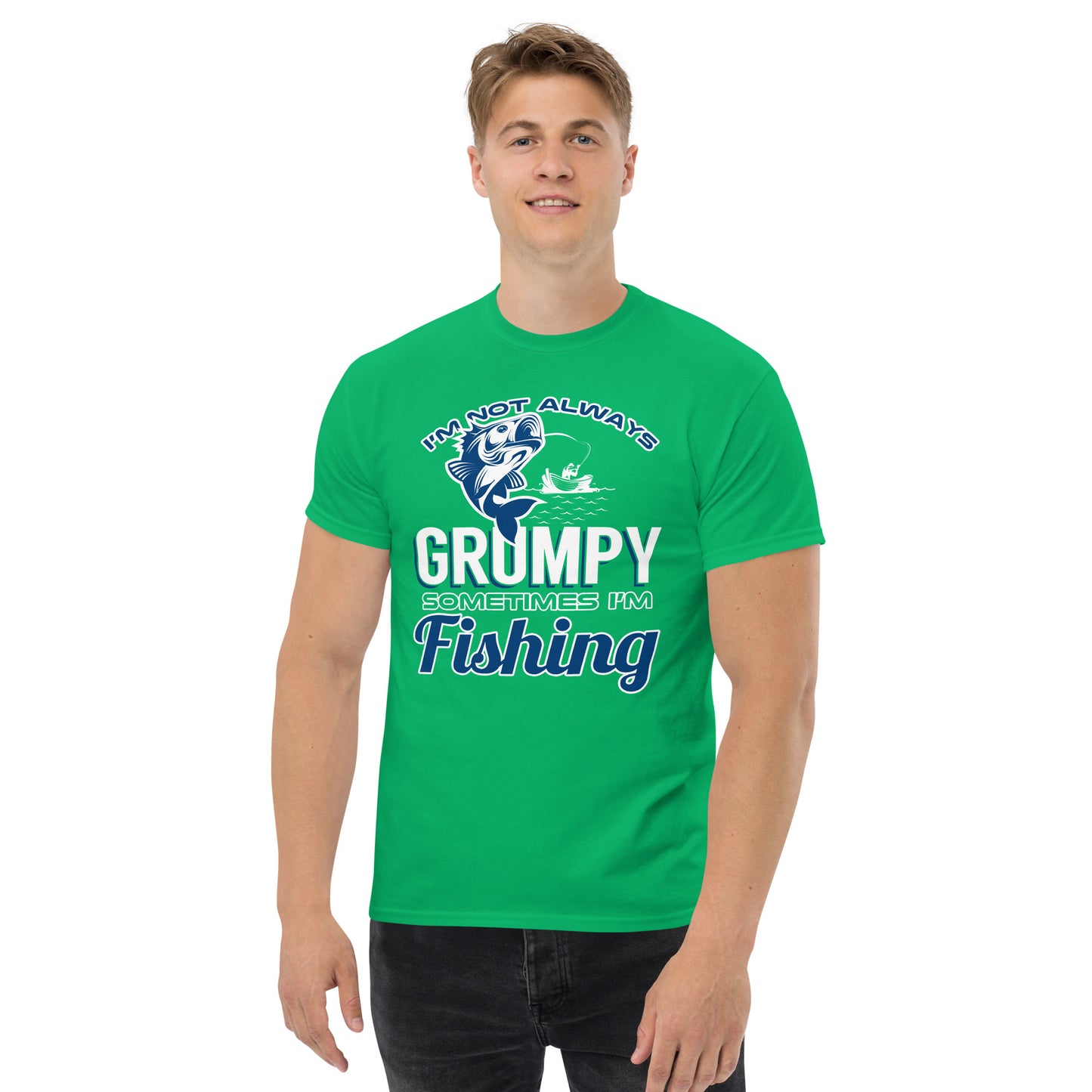 I'm Not Always Grumpy T-Shirt