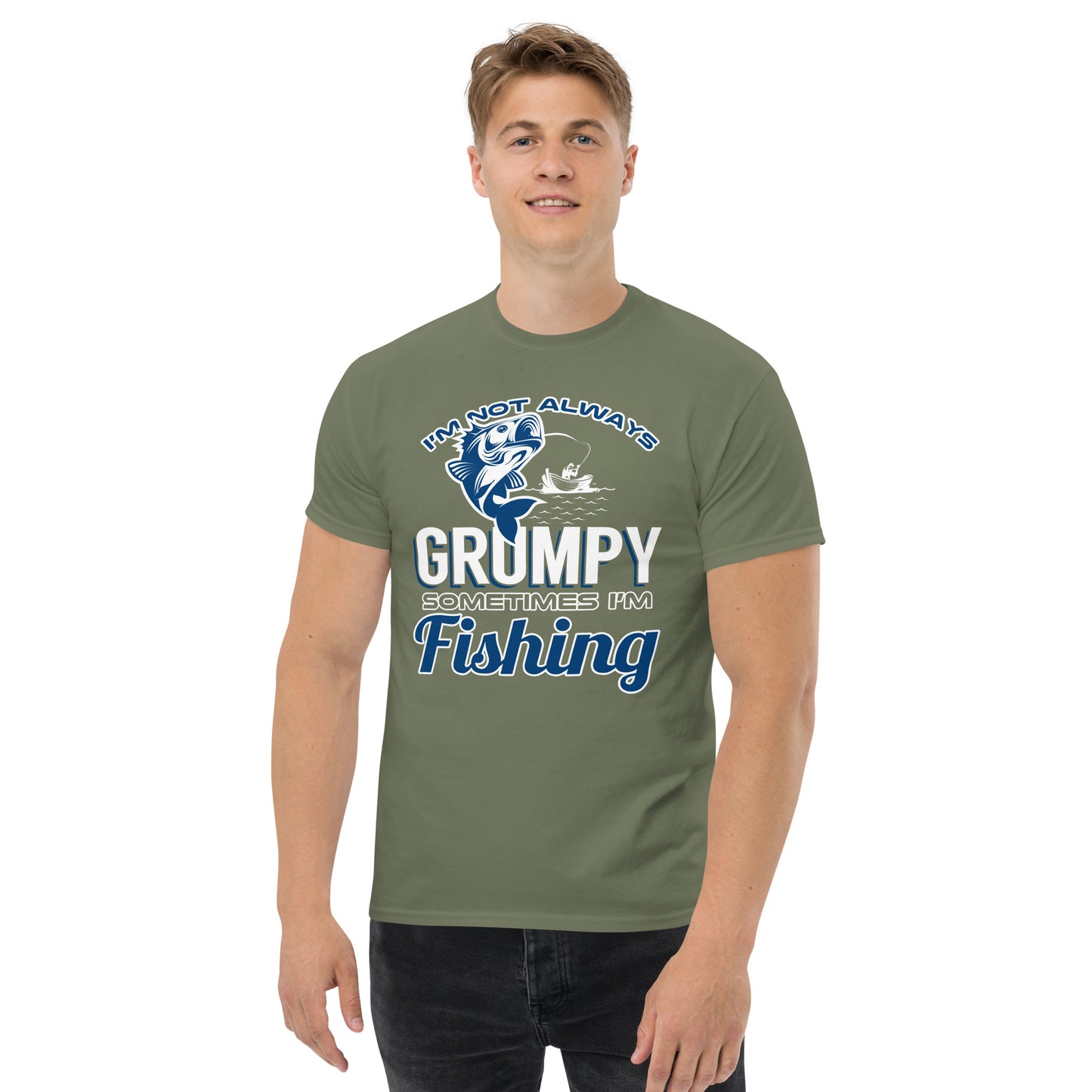 I'm Not Always Grumpy T-Shirt