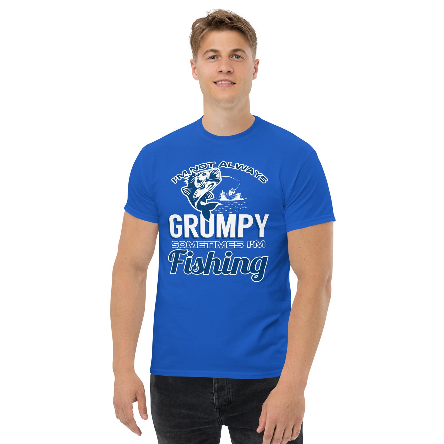 I'm Not Always Grumpy T-Shirt