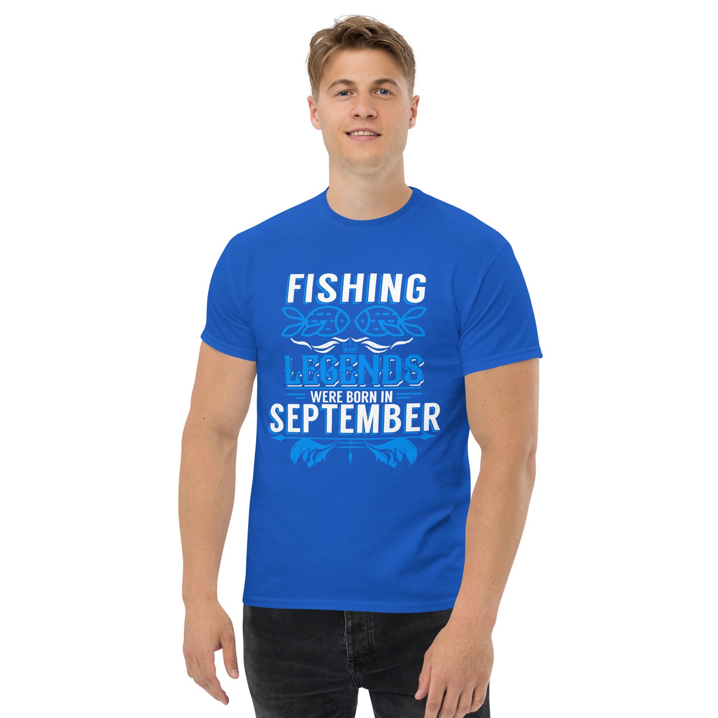 Fishing Legends Were Born In September T-Shirt