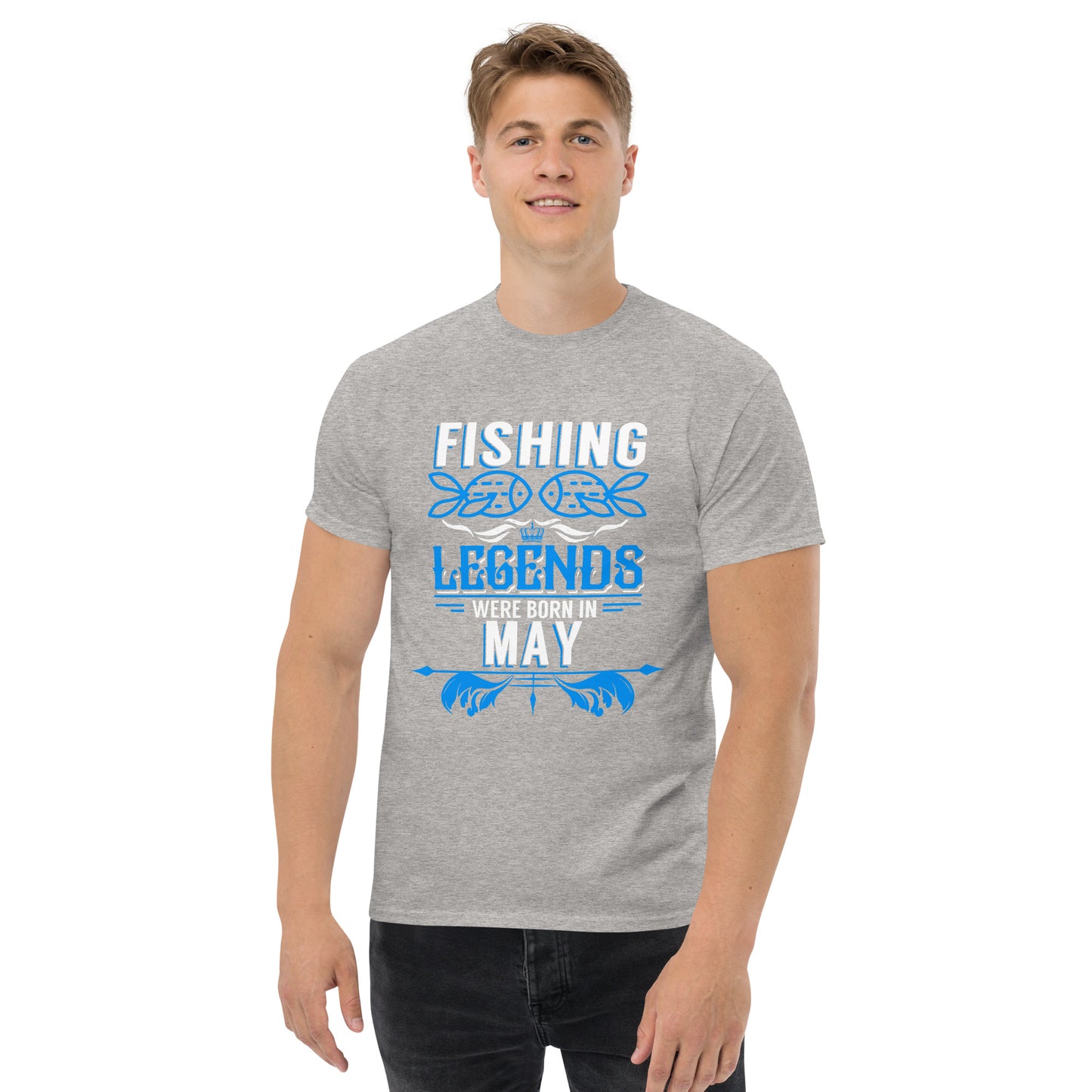 Fishing Legends Were Born In May T-Shirt